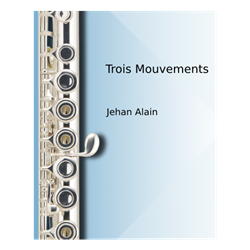Trois Mouvements - flute with piano accompaniment